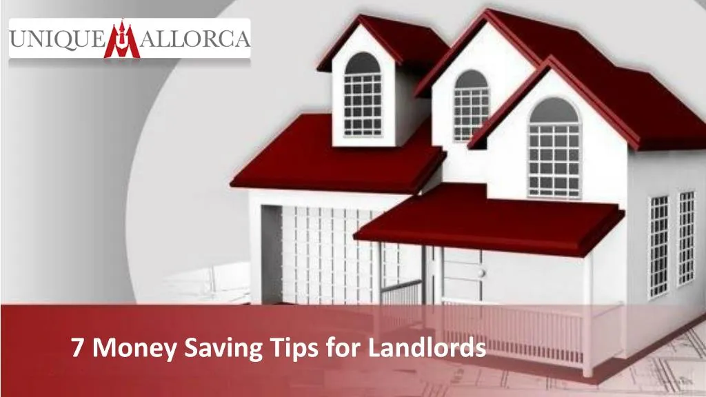 7 money saving tips for landlords