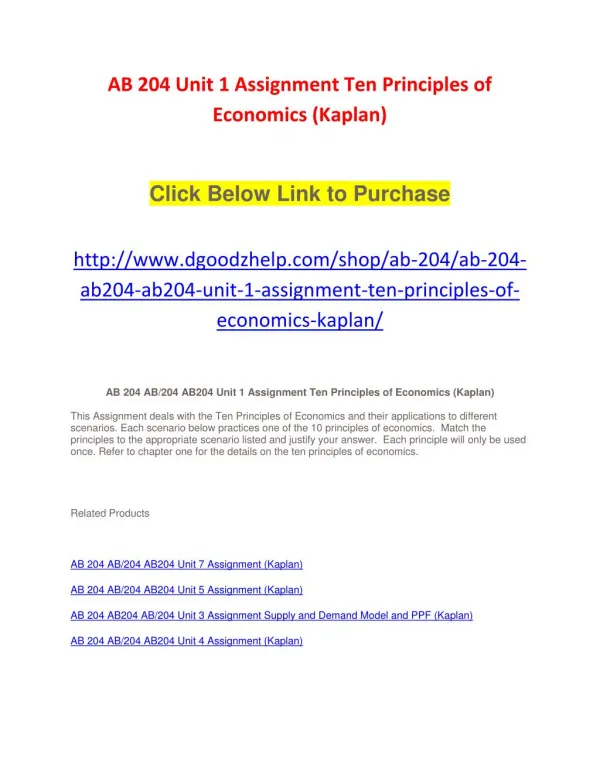 AB 204 Unit 1 Assignment Ten Principles of Economics (Kaplan)