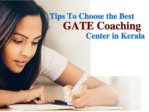 Tips to Choose the Best GATE Coaching Center in Kerala