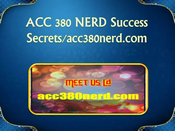 ACC 380 NERD Success Secrets/acc380nerd.com