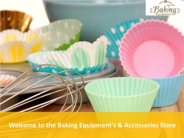 Best Collection of Baking Equipment's & Accessories