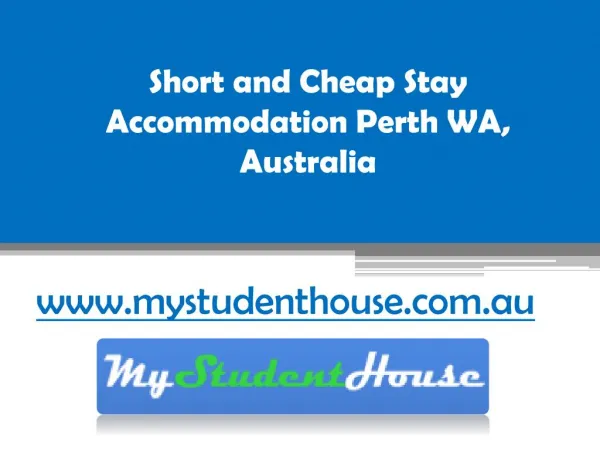 Short and Cheap Stay Accommodation Perth WA, Australia - www.mystudenthouse.com.au