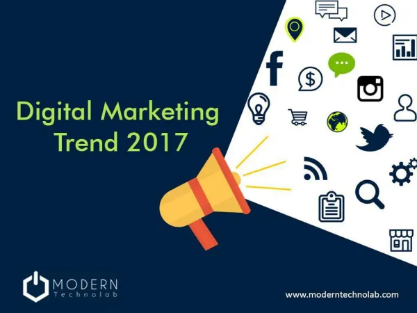 10 Digital Marketing Trend	 2017