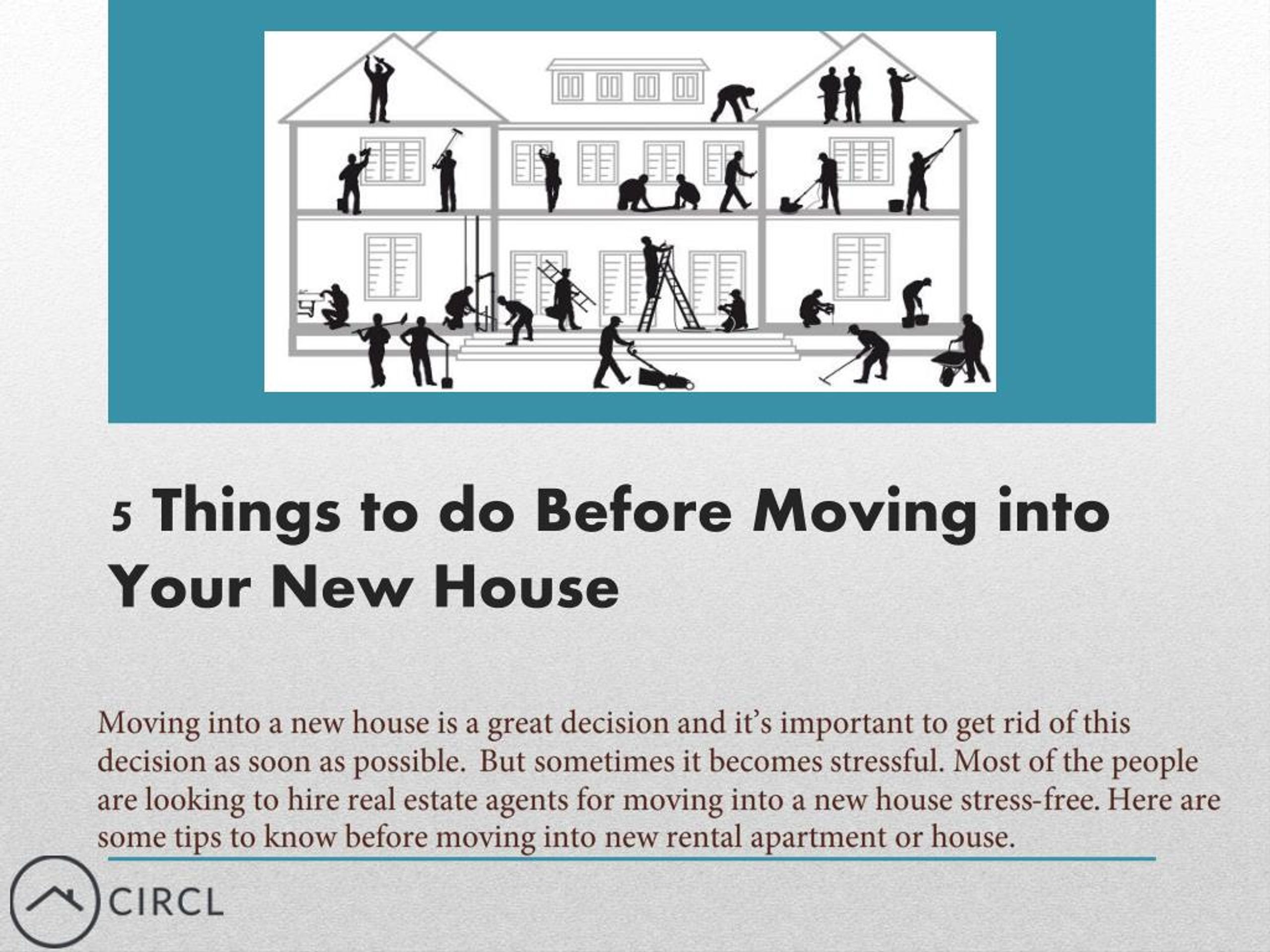 PPT - 5 Things to do Before Moving into Your New House PowerPoint ...