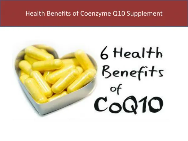 Health Benefits of Coenzyme Q10 Supplement