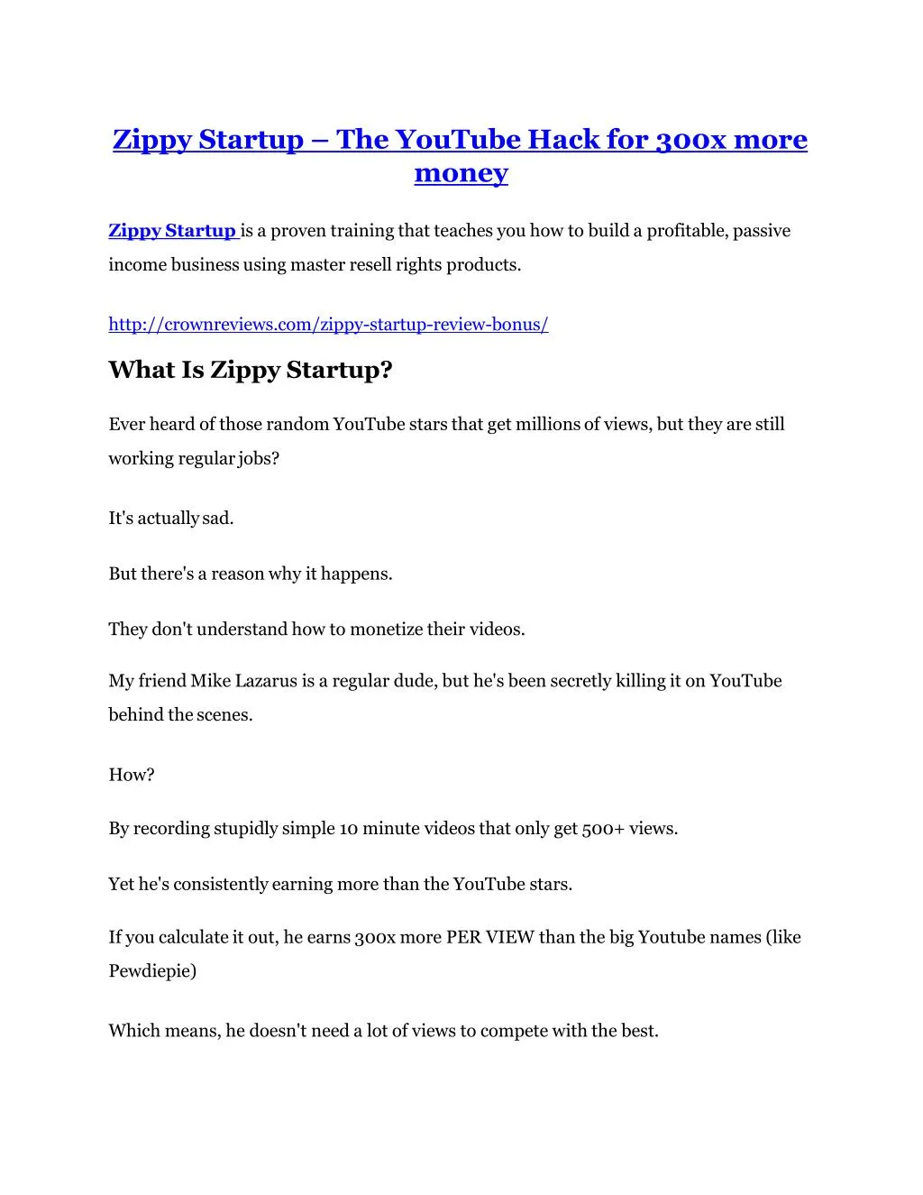zippy startup the youtube hack for 300x more money