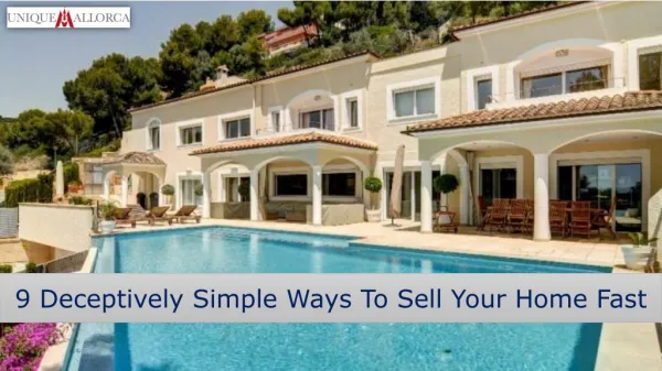 9 Deceptively Simple Ways to Sell Your Home Fast