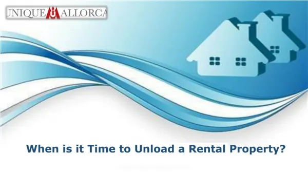 When is it Time to Unload a Rental Property?