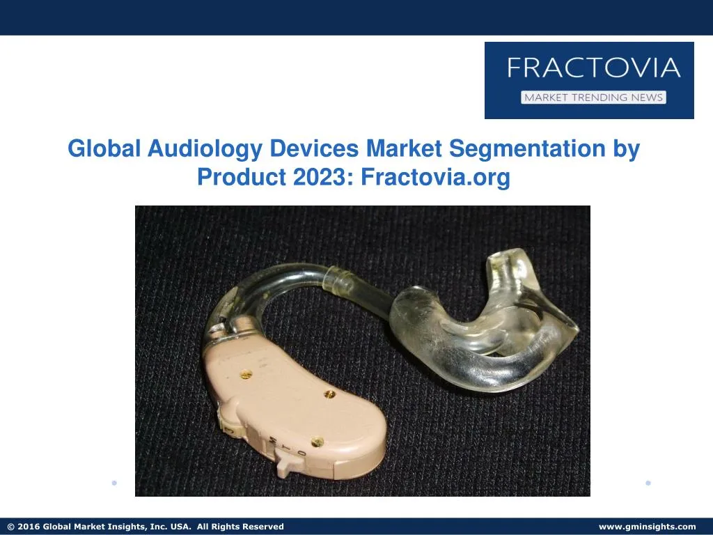 global audiology devices market segmentation