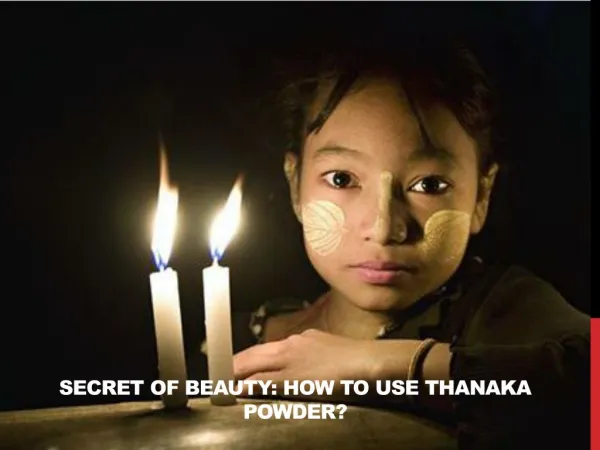 Secret Of Beauty: How To Use Thanaka Powder