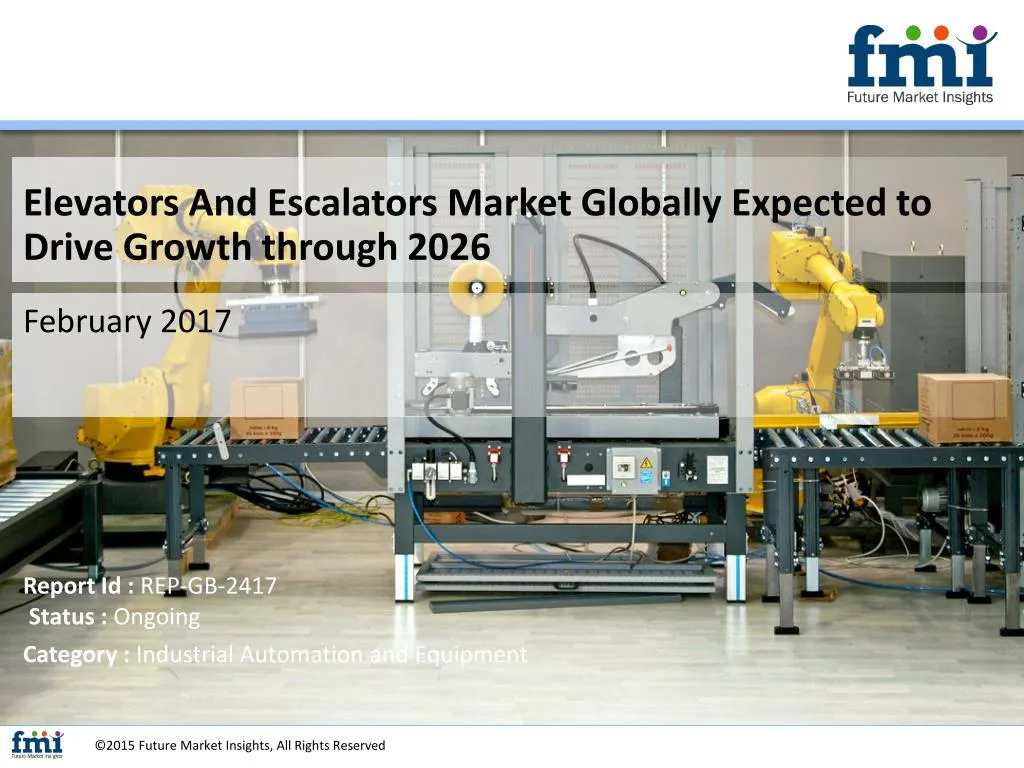 elevators and escalators market globally expected