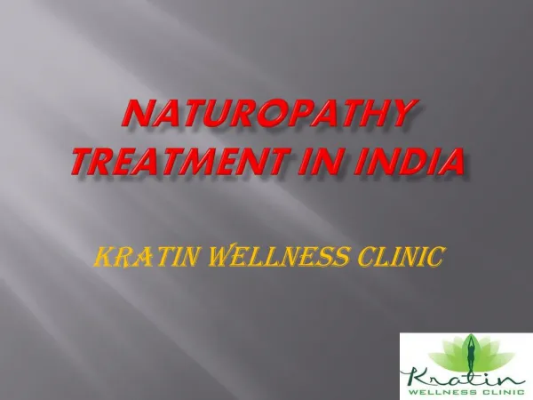 Naturopathy Treatment in India at Kratin Wellness Clinic