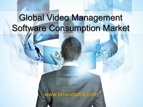 Global Video Management Software Consumption Market