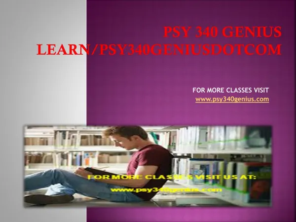 psy 340 genius Learn/psy340geniusdotcom