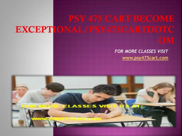 psy 475 cart Become Exceptional/psy475cartdotcom