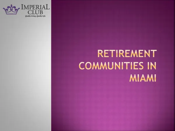Retirement Communities Miami