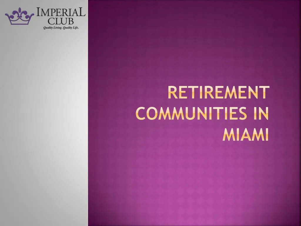 retirement communities in miami