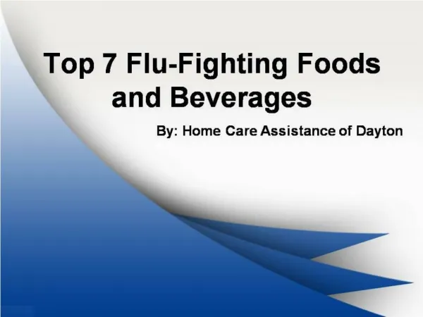 Top 7 Flu-Fighting Foods and Beverages