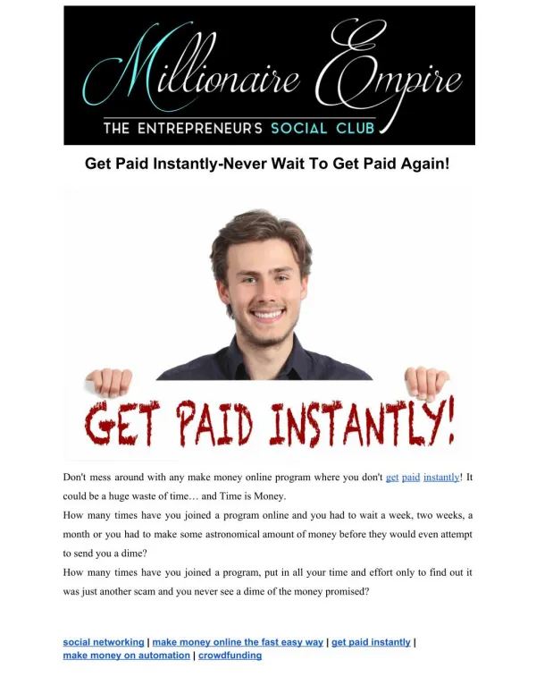 Get Paid Instantly-Never Wait To Get Paid Again!