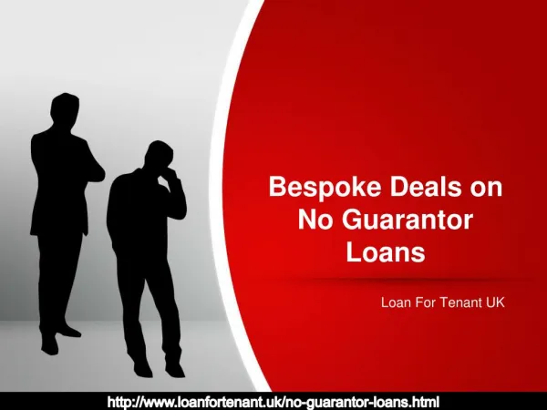 Bespoke Deals on No Guarantor Loans