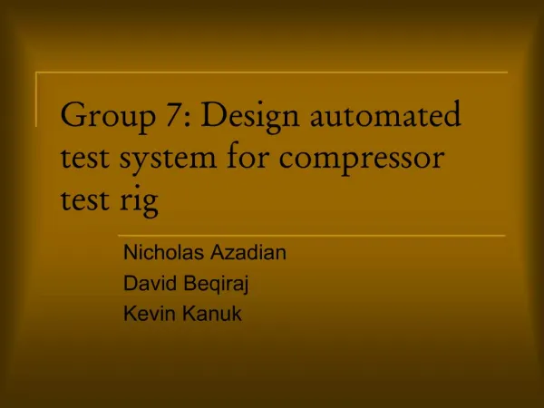 Group 7: Design automated test system for compressor test rig