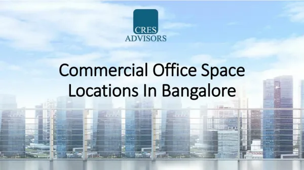 Office space for rent in Bangalore available in all Prime Locations