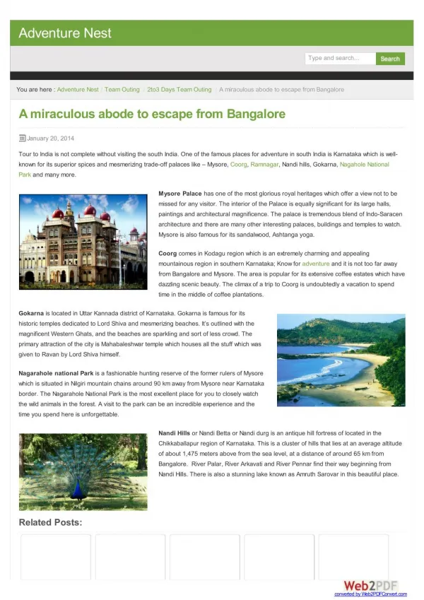 A miraculous abode to escape from Bangalore