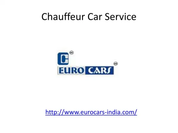 Euro Cars India Chauffeur Car Service