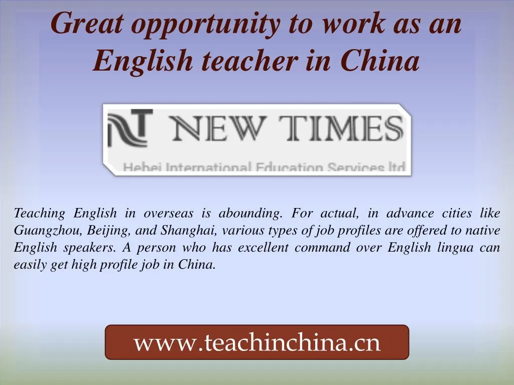 great opportunity to work as an english teacher