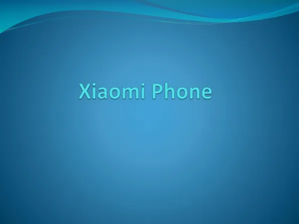 Xiaomi Phones - Chinese Smartphones