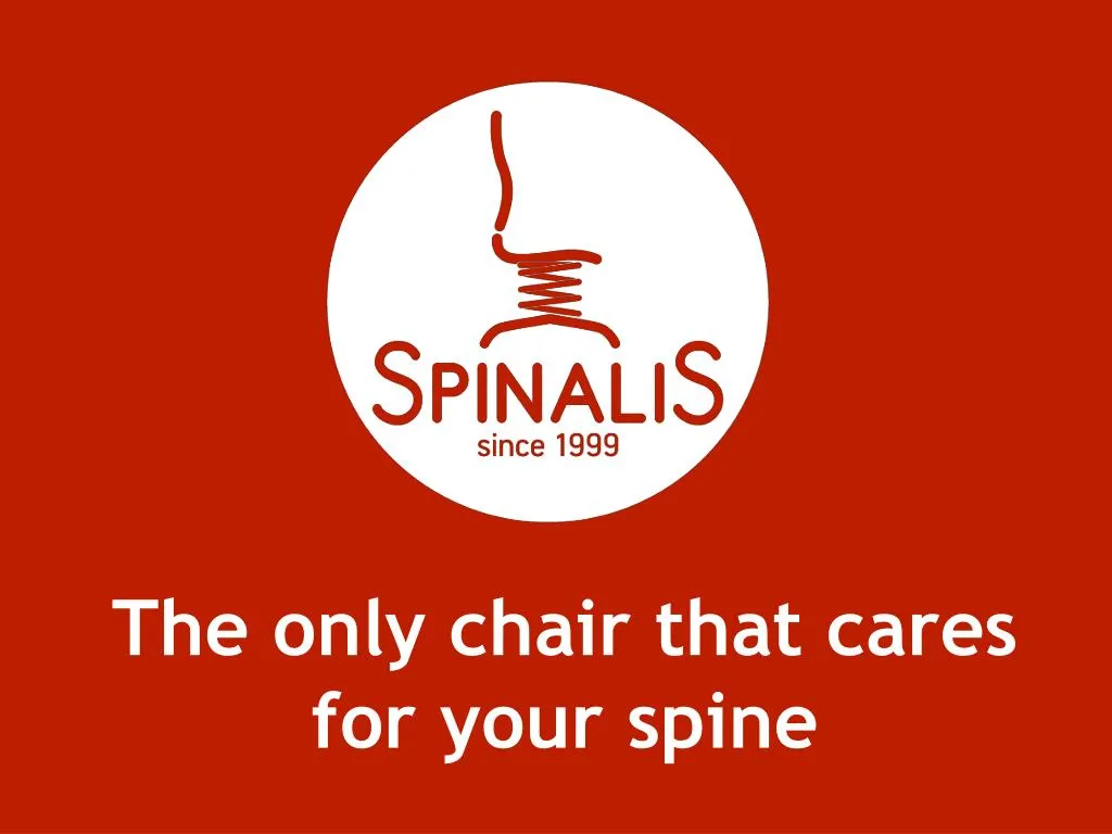 the only chair that cares for your spine
