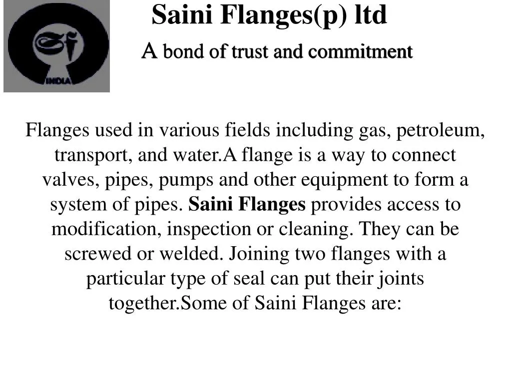 saini flanges p ltd a bond of trust and commitment