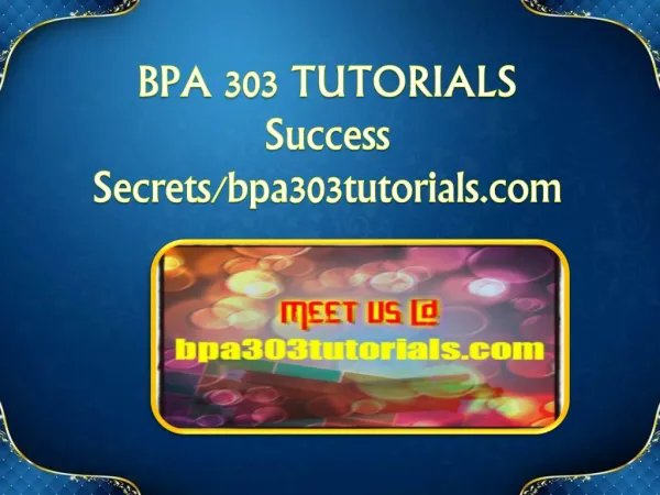 BPA 303 TUTORIALS Success Secrets/bpa303tutorials.com