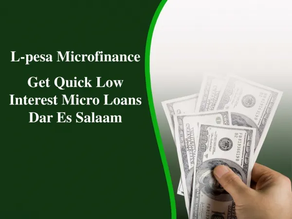 Low Interest Micro Loans in Dar Es Salaam