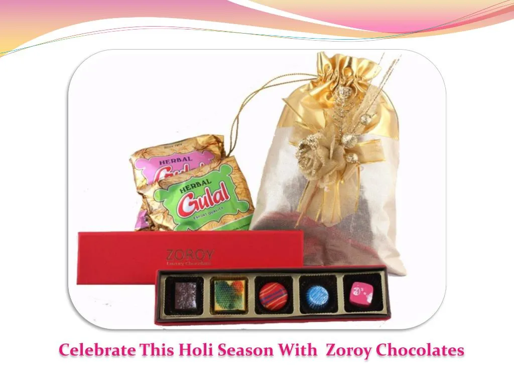 celebrate this holi season with zoroy chocolates