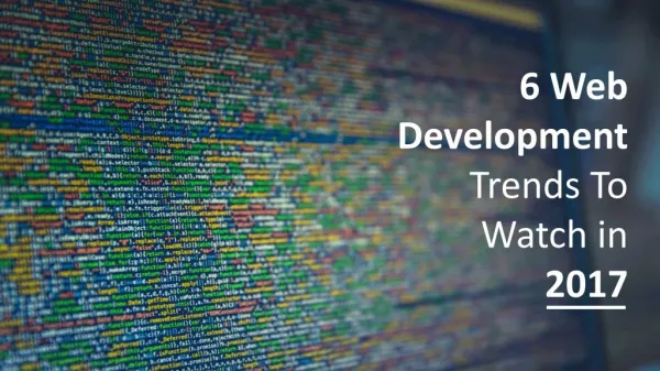 Web Development Trends To Look Out For In 2017