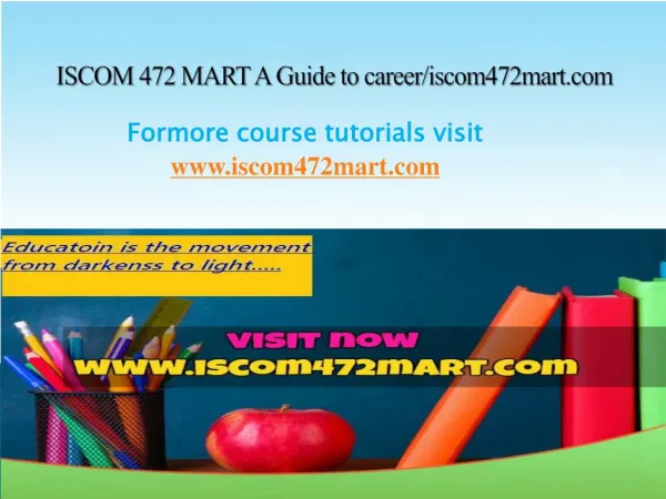 ISCOM 472 MART A Guide to career/iscom472mart.com