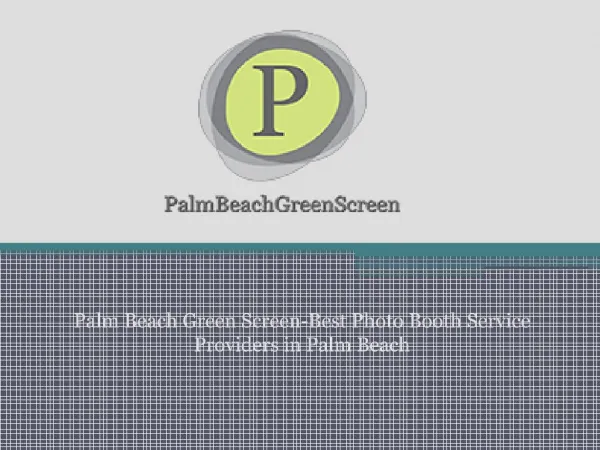 Palm Beach Green Screen-Best Photo Booth Service Providers in Palm Beach