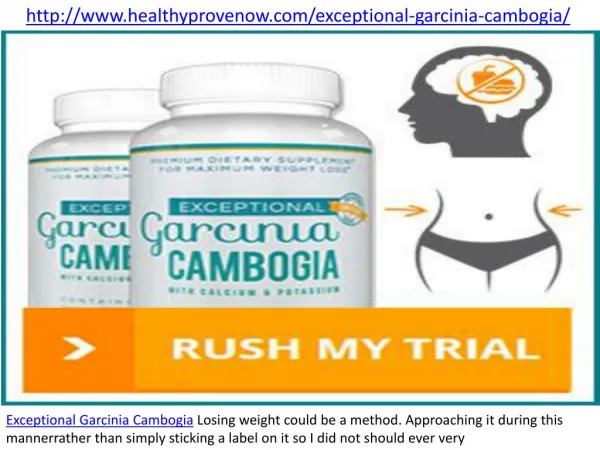 http://www.healthyprovenow.com/exceptional-garcinia-cambogia/