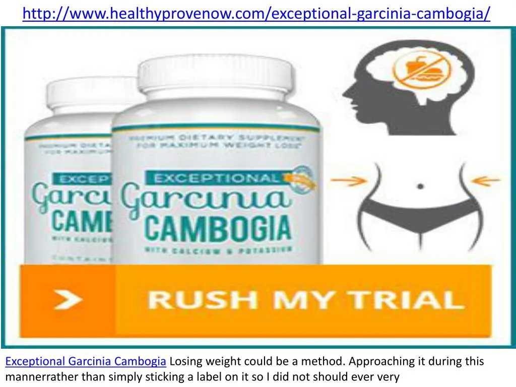 http www healthyprovenow com exceptional garcinia