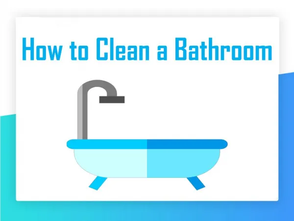 How to Clean a Bathroom