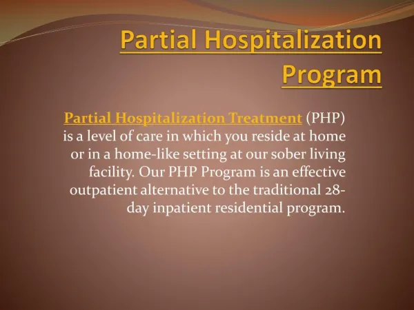 Partial Hospitalization Program for Alcohol and Drug Addiction Treatment
