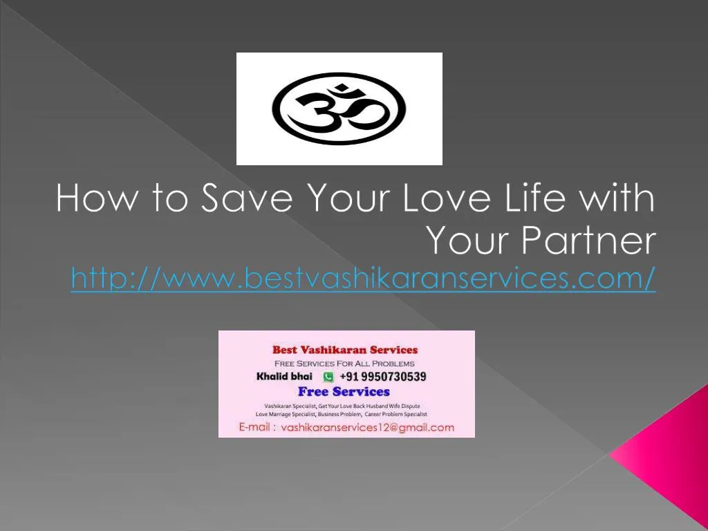 how to save your love life with your partner http www bestvashikaranservices com