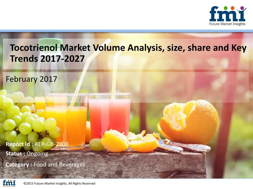 tocotrienol market volume analysis size share