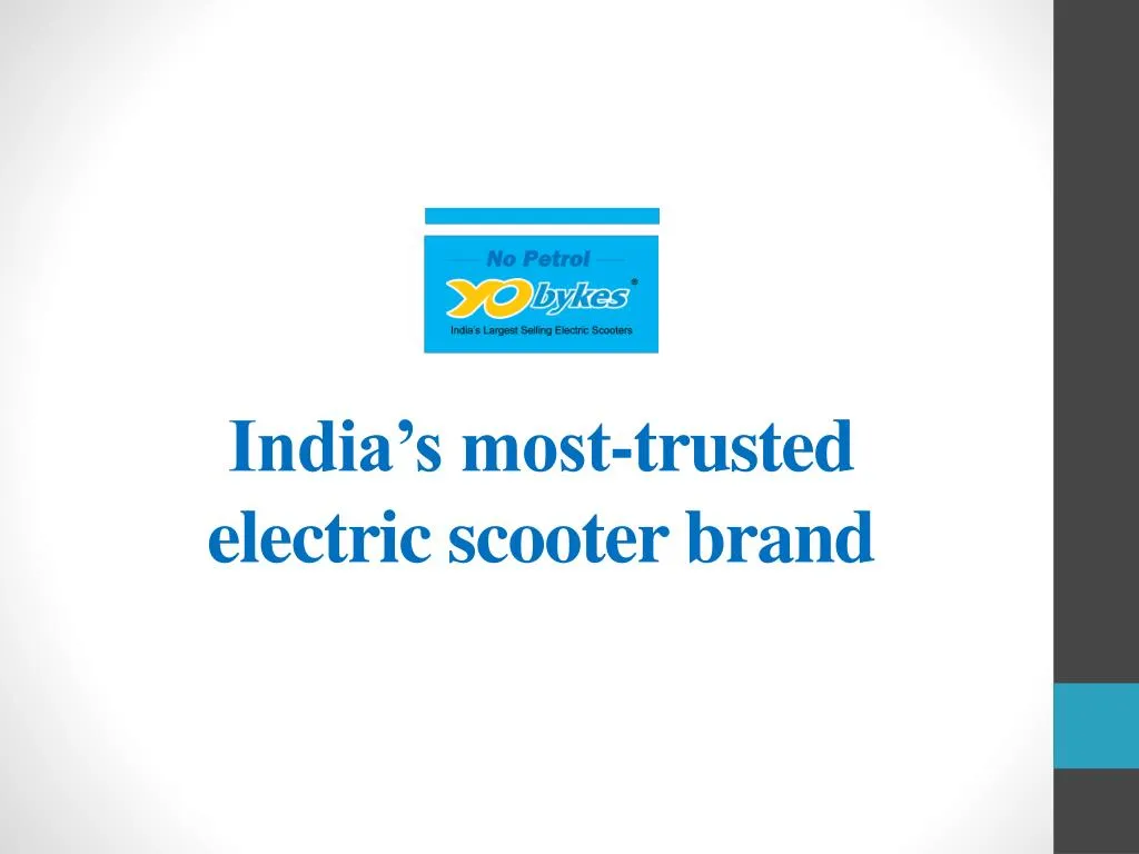 india s most trusted electric scooter brand