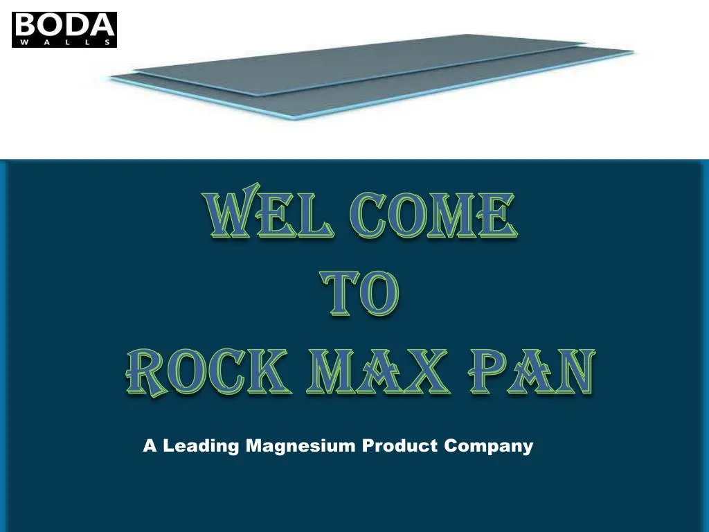 wel come to rock max pan