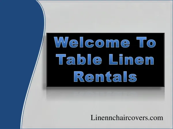 Best Table Linen Rentals in California - Linennchaircovers