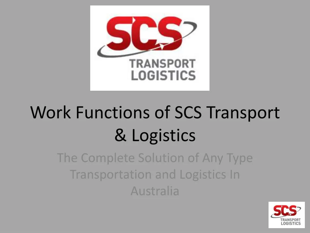 work functions of scs transport logistics