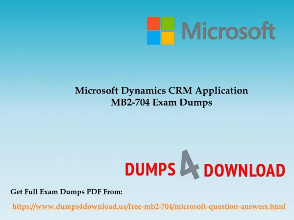 Get Actual Microsoft MB2-704 Exam Question - Presentation