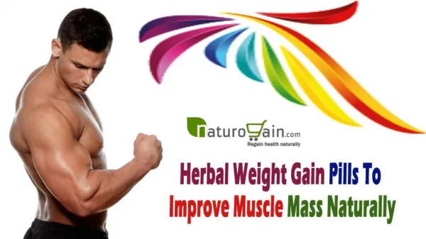 Herbal Weight Gain Pills To Improve Muscle Mass Naturally